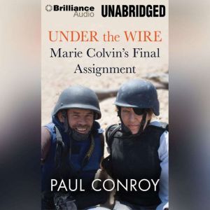 Under the Wire, Paul Conroy