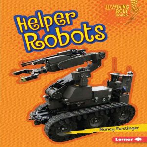 Helper Robots, Nancy Furstinger