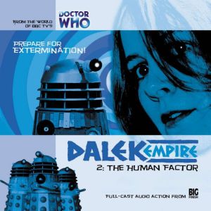 Dalek Empire 1.2 The Human Factor, Nicholas Briggs