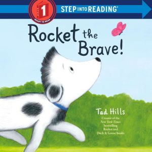 Rocket the Brave!