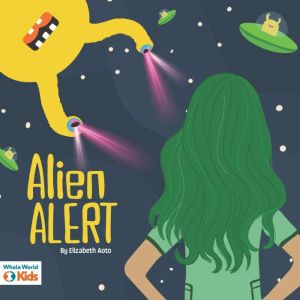 Alien Alert, Elizabeth Aoto