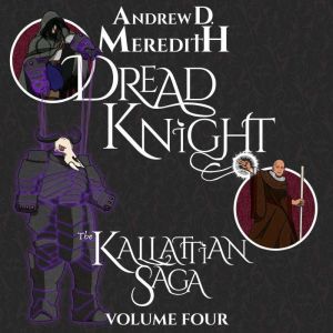 Dread Knight, Andrew D Meredith
