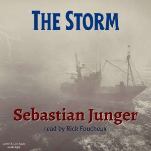 The Storm, Sebastian Junger