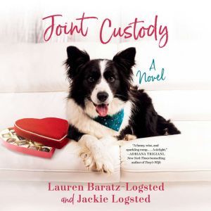 Joint Custody, Lauren BaratzLogsted