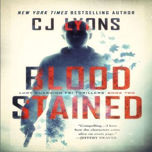 Blood Stained, CJ Lyons