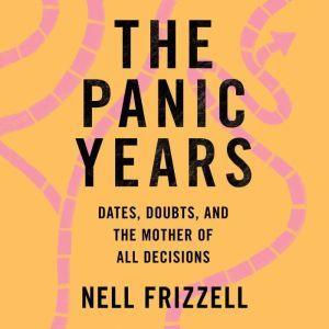 The Panic Years, Nell Frizzell