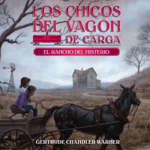 El rancho del misterio Spanish Editi..., Gertrude Chandler Warner