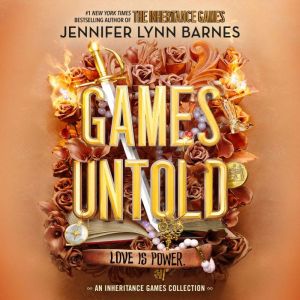 Games Untold, Jennifer Lynn Barnes