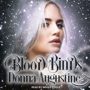 Blood Binds, Donna Augustine