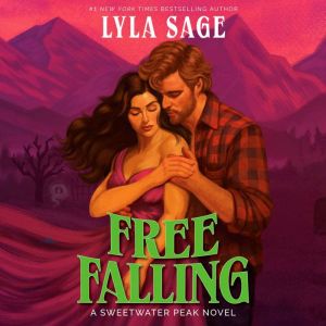 Free Falling, Lyla Sage