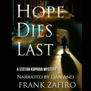 Hope Dies Last, Frank Zafiro