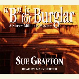 B Is For Burglar, Sue Grafton