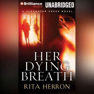 Her Dying Breath, Rita Herron