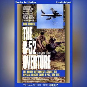The B52 Overture, Don Bendell