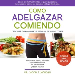 Como Adelgazar Comiendo