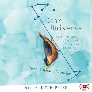 Dear Universe, Pierra CalasanzLabrador