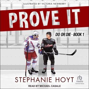 Prove It, Stephanie Hoyt