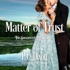 Matter of Trust, P. O. Dixon