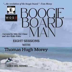 Boogie Board Man, Mike Del Ninno