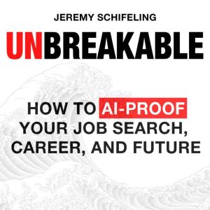 Unbreakable, Jeremy Schifeling