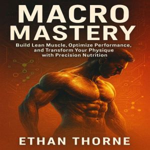 Macro Mastery, Chloe Henderson