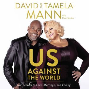 Us Against the World, David and Tamela Mann