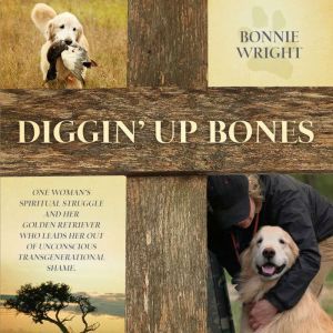 Diggin Up Bones, Bonnie Wright