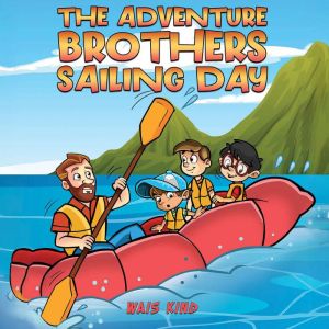 The Adventure Brothers  Sailing Day, Wais Kind