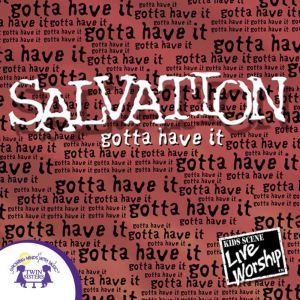Salvation Gotta Have it, Kim Mitzo Thompson