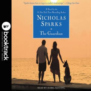 The Guardian - Booktrack Edition, Nicholas Sparks