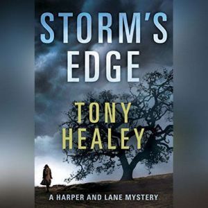 Storms Edge, Tony Healey