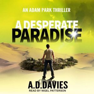 A Desperate Paradise, A.D. Davies