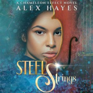 Steel Strings, Alex Hayes