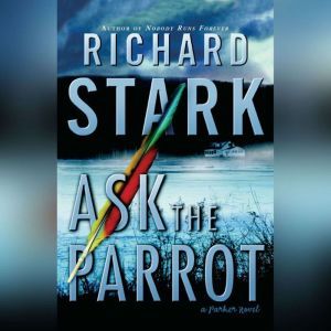 Ask the Parrot, Donald E. Westlake