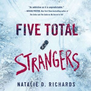 Five Total Strangers, Natalie D. Richards