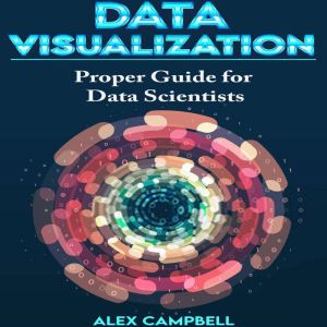 Data Visualization, Alex Campbell