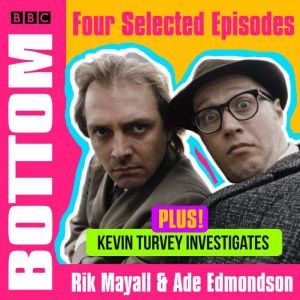 Bottom: A BBC Collection: Four selected episodes plus Kevin Turvey Investigates