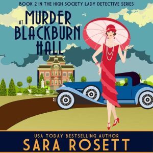 Murder at Blackburn Hall, Sara Rosett