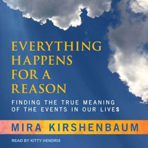 Everything Happens for a Reason, Mira Kirshenbaum