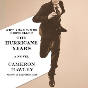 The Hurricane Years, Cameron Hawley