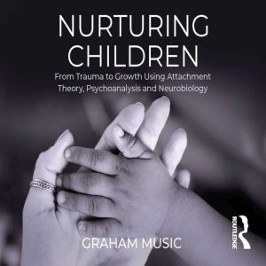 Nurturing Children, Graham Music
