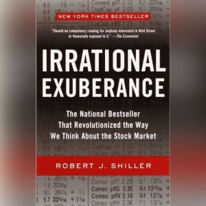 Irrational Exuberance, Robert J. Shiller