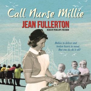 Call Nurse Millie, Jean Fullerton