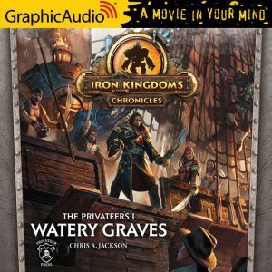 Watery Graves, Chris A. Jackson