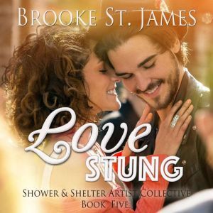 Love Stung, Brooke St. James
