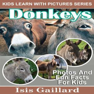 Donkeys, Isis Gaillard