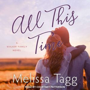 All This Time, Melissa Tagg