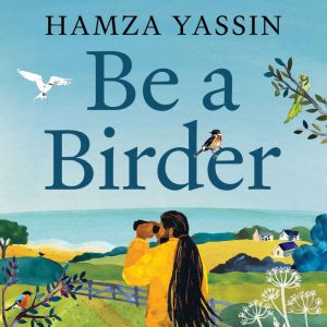 Be a Birder, Hamza Yassin