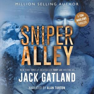 Sniper Alley, Jack Gatland