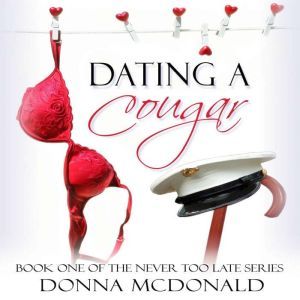Dating A Cougar, Donna McDonald